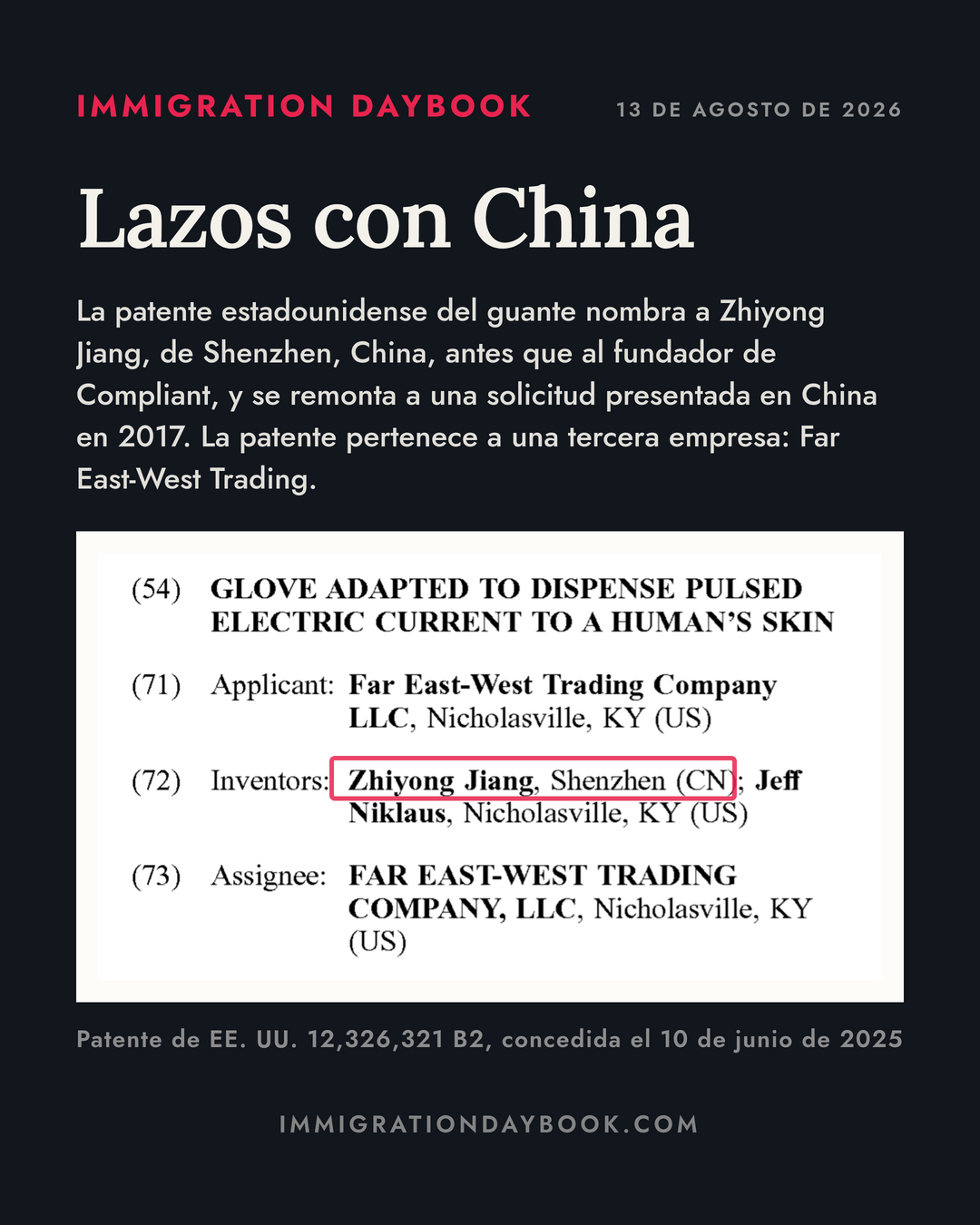 Lazos con China — La patente estadounidense del guante nombra a Zhiyong Jiang, de Shenzhen, China, antes que al fundador de Compliant, y se remonta a una solicitud presentada en China en 2017. La patente pertenece a una tercera empresa: Far East-West Trading.